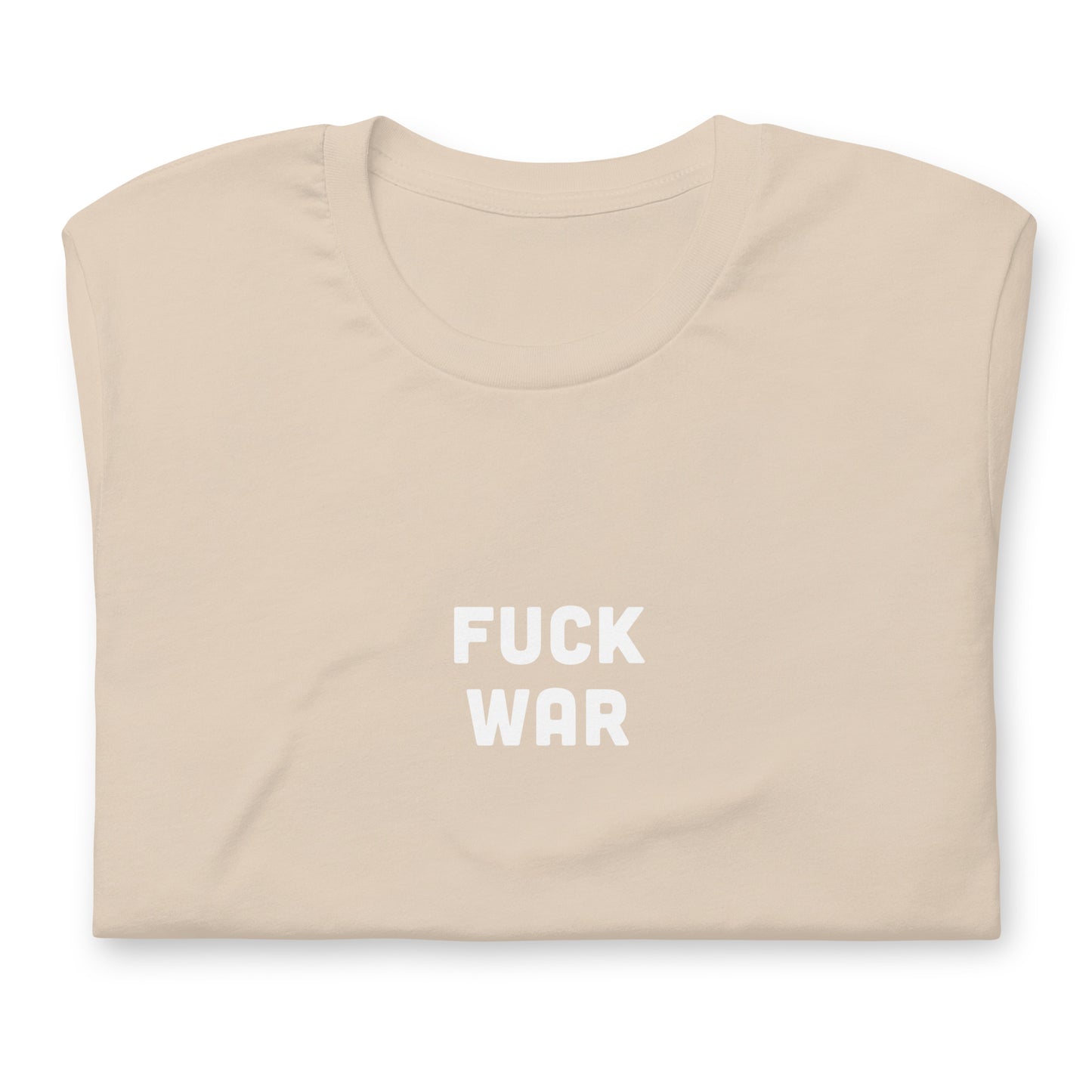 Fuck War T-Shirt Size L Color Asphalt