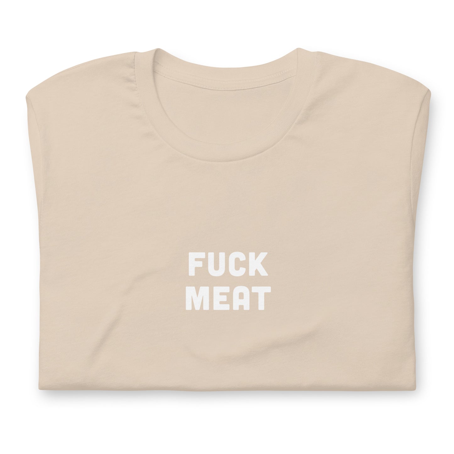 Fuck Meat t-shirt  L Color Asphalt