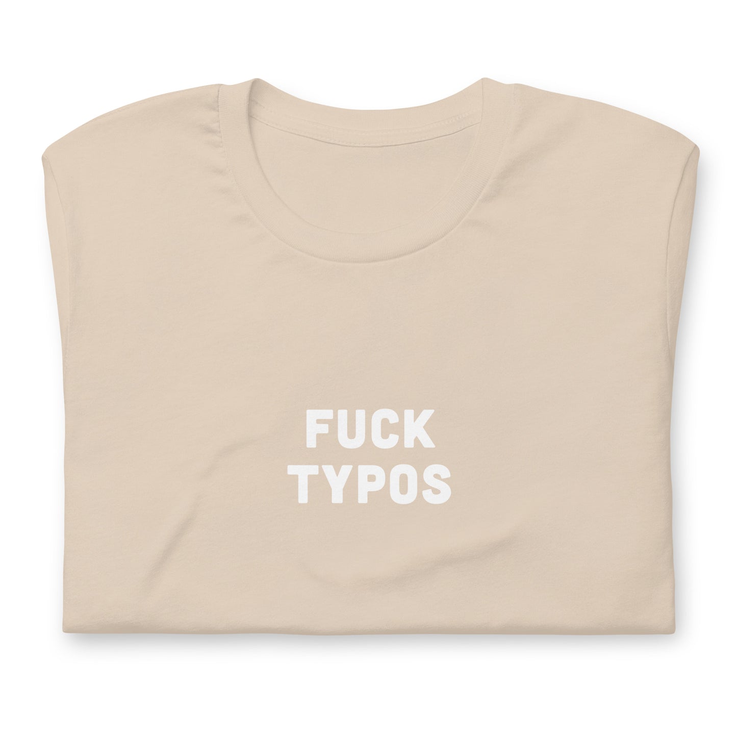 Fuck Typos t-shirt  L Color Asphalt