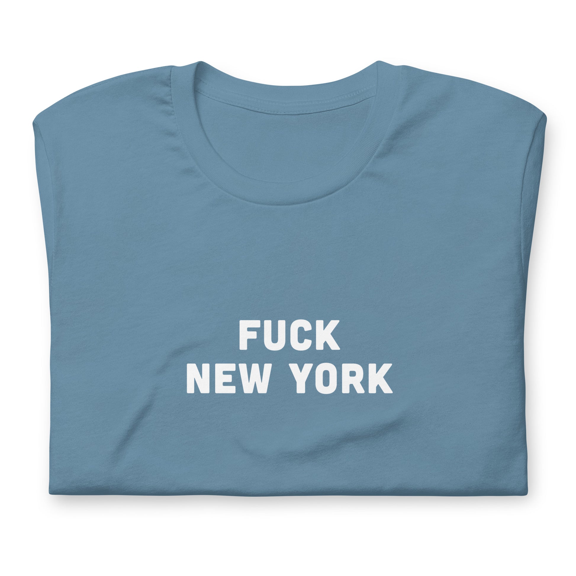 Fuck New York T-Shirt Size S Color Forest