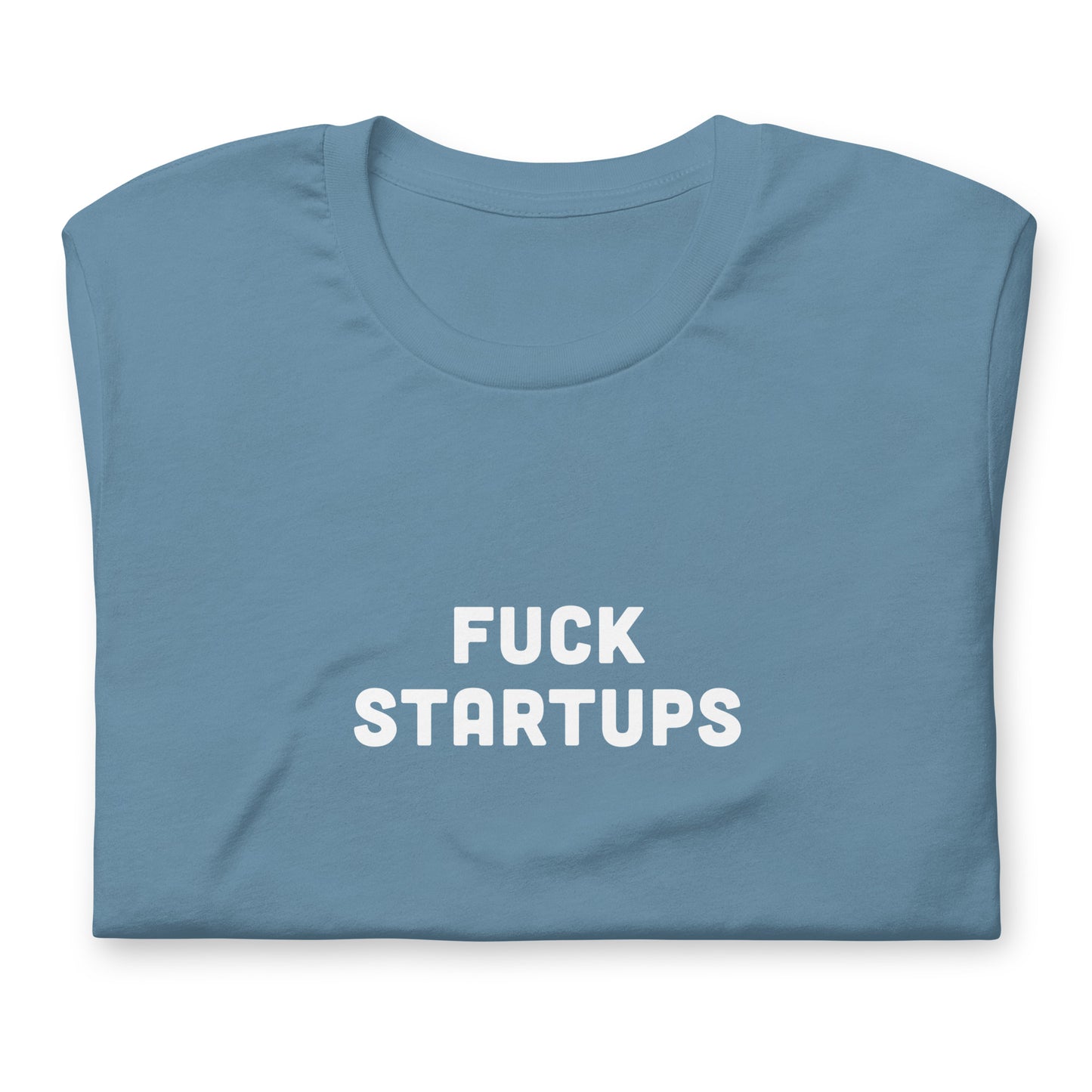 Fuck Startups T-Shirt Size M Color Black