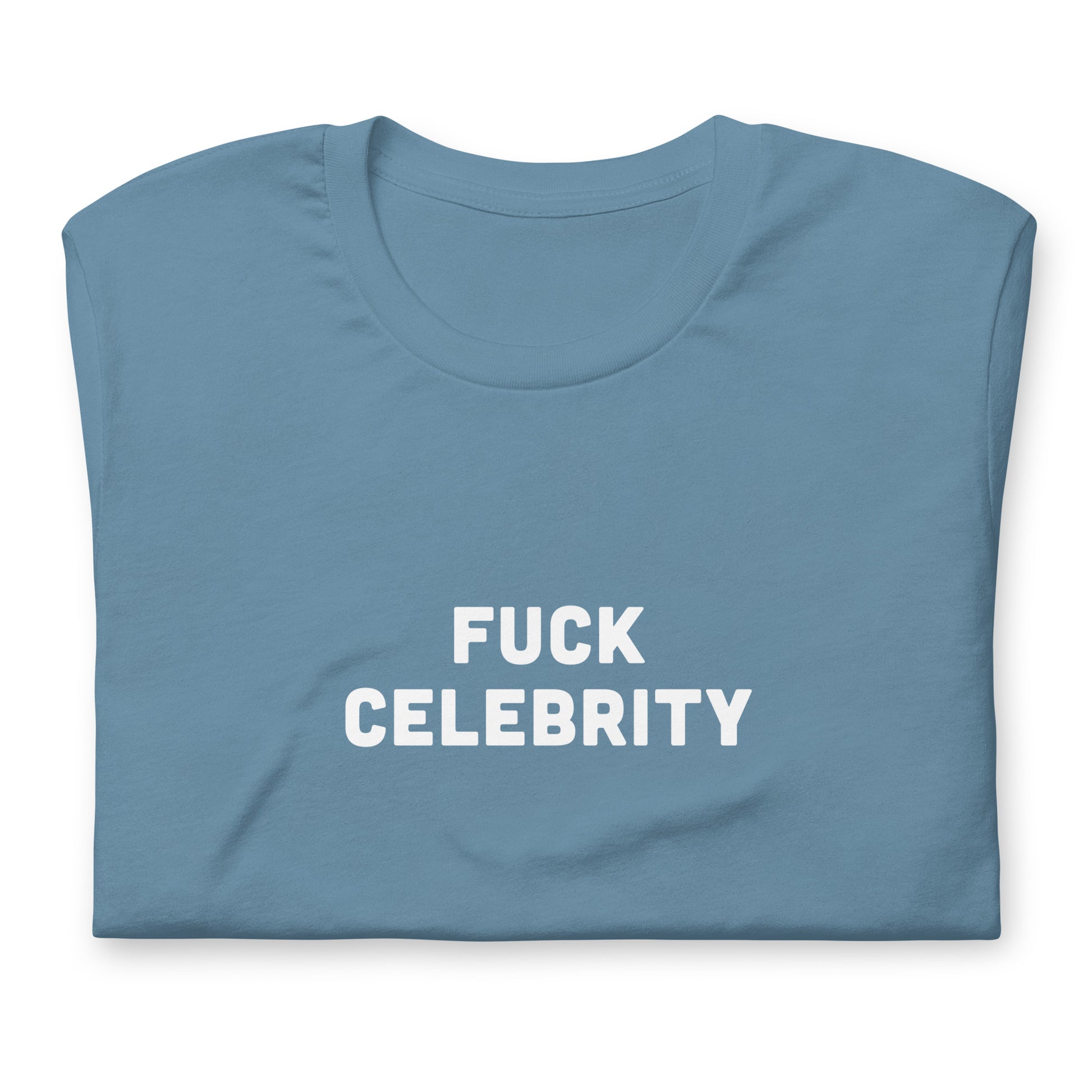 Fuck Celebrity T-Shirt Size M Color Forest