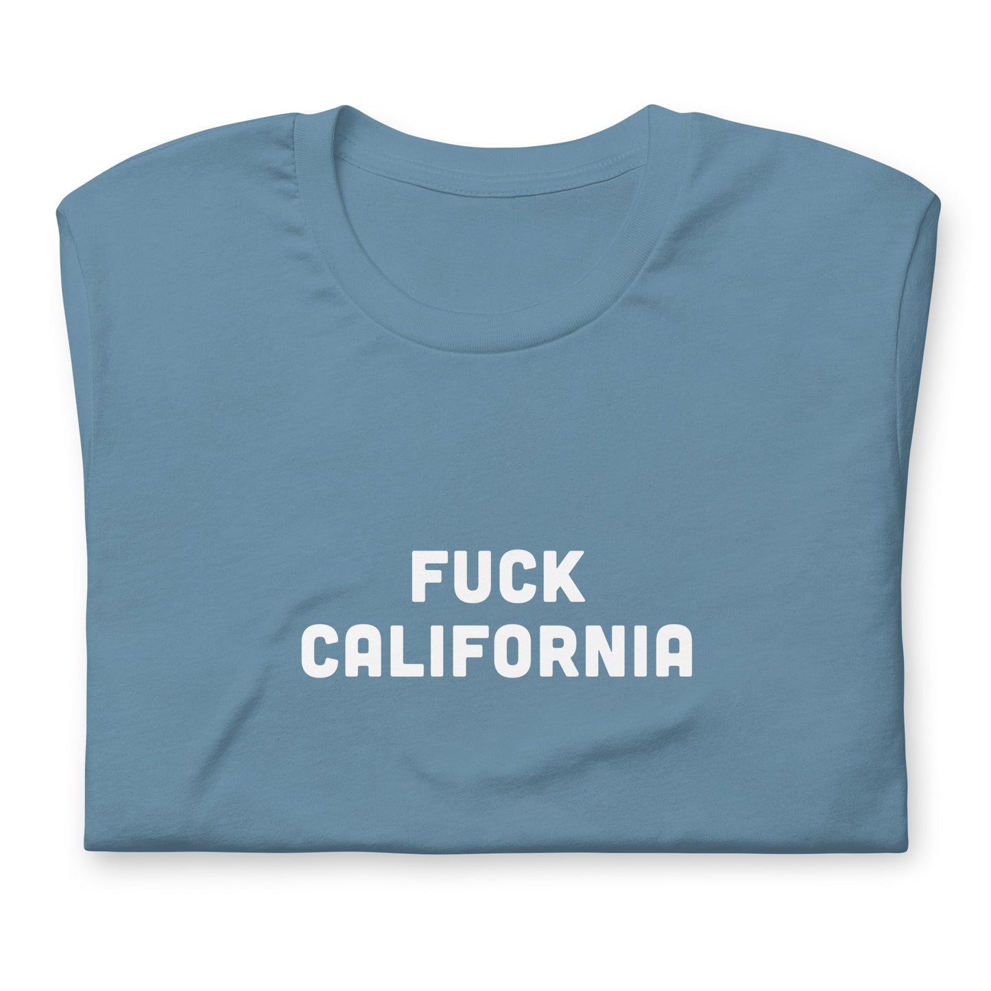 Fuck California T-Shirt Size M Color Forest