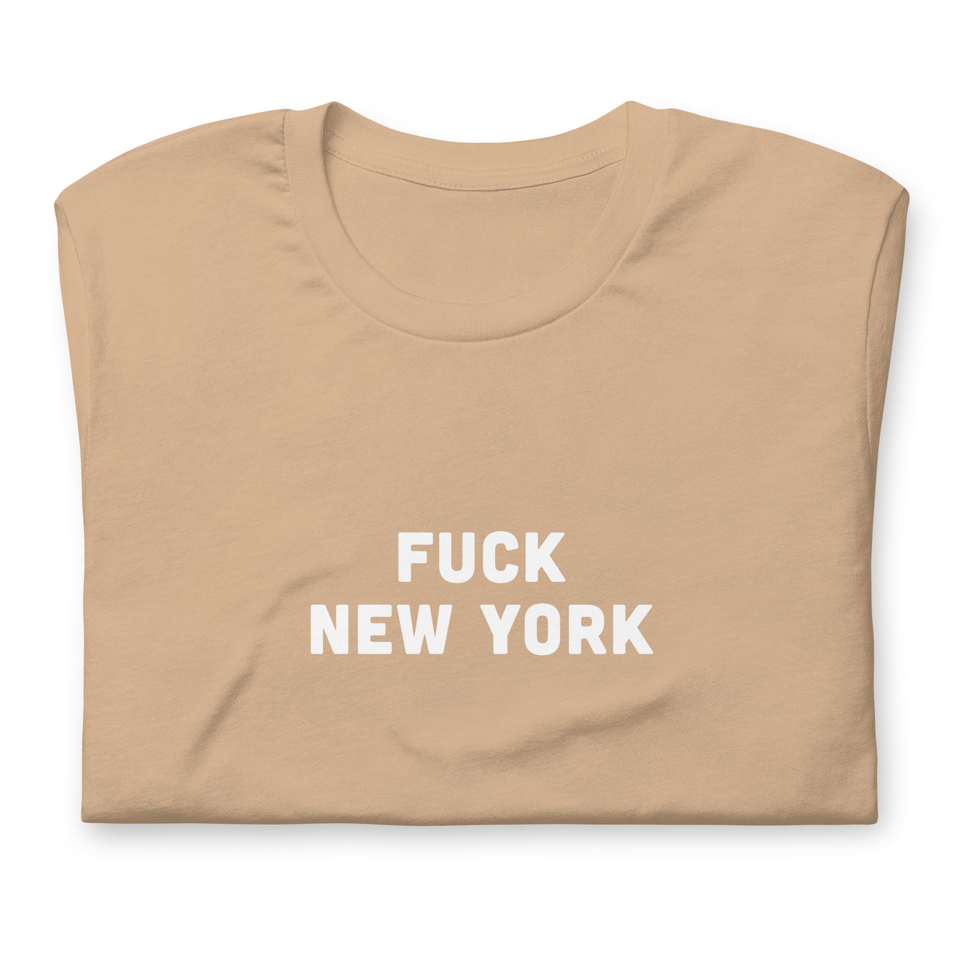 Fuck New York T-Shirt Size XL Color Forest