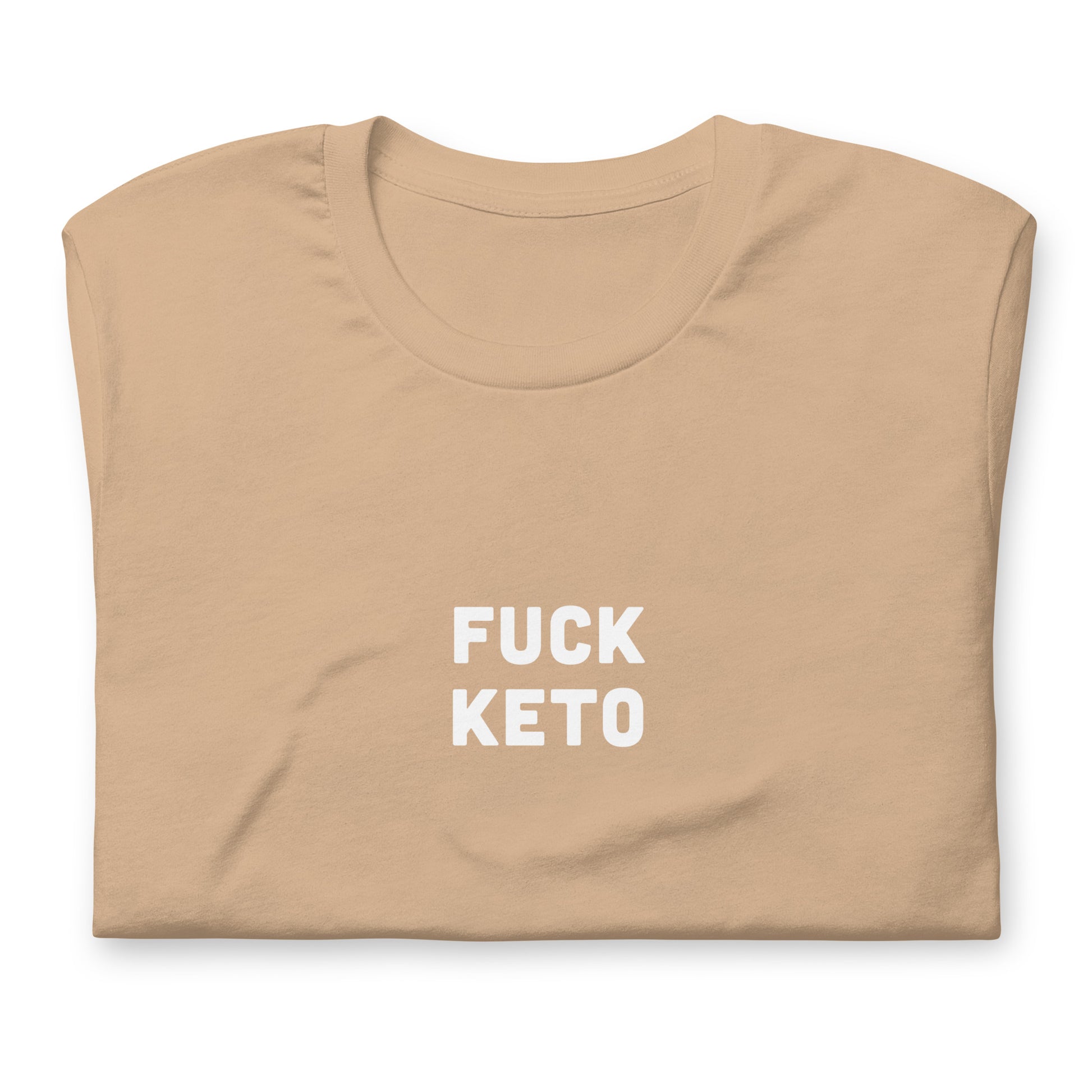 Fuck Keto T-Shirt Size S Color Asphalt