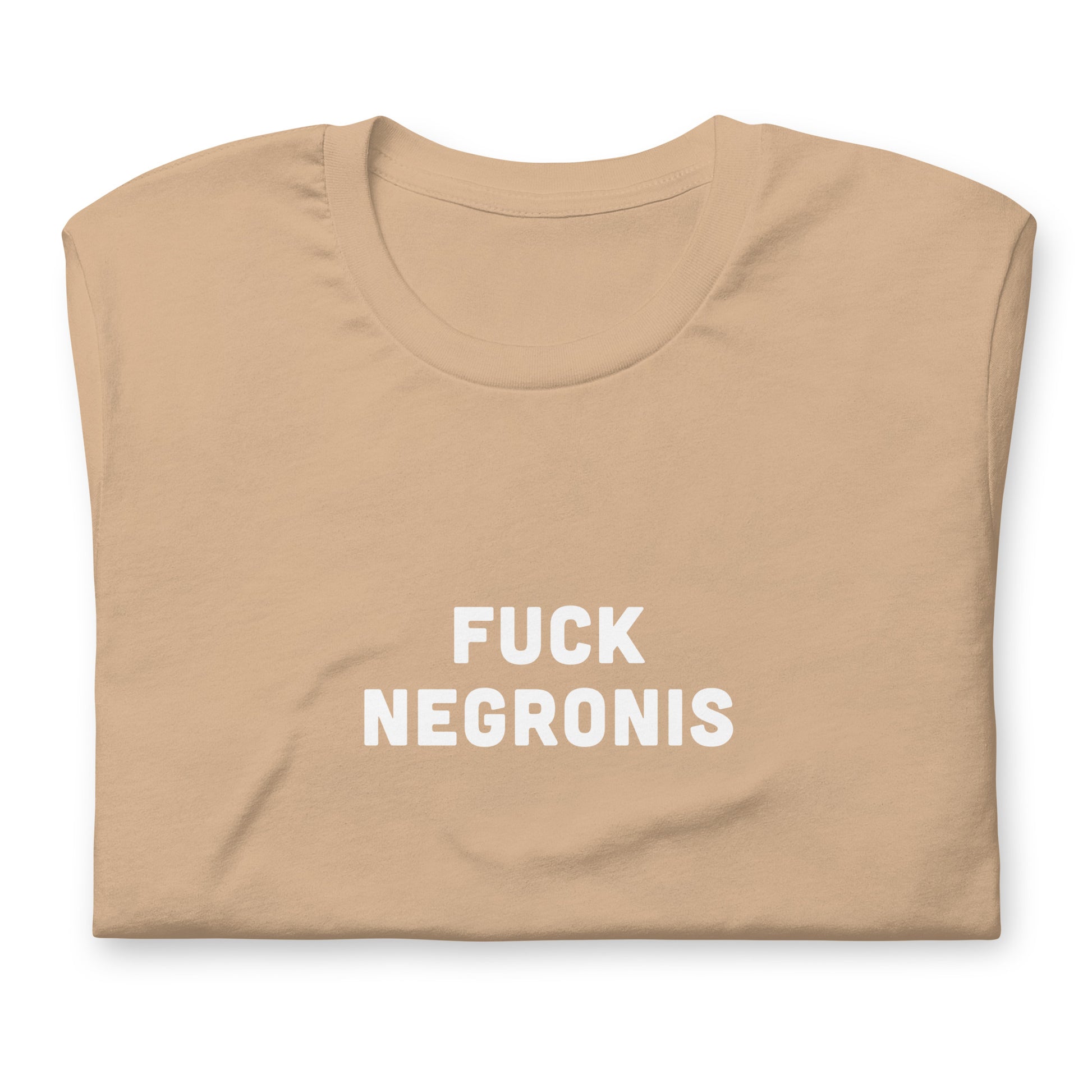 Fuck Negronis T-Shirt Size XL Color Forest