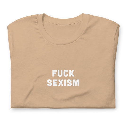 Fuck Sexism T-Shirt Size S Color Black
