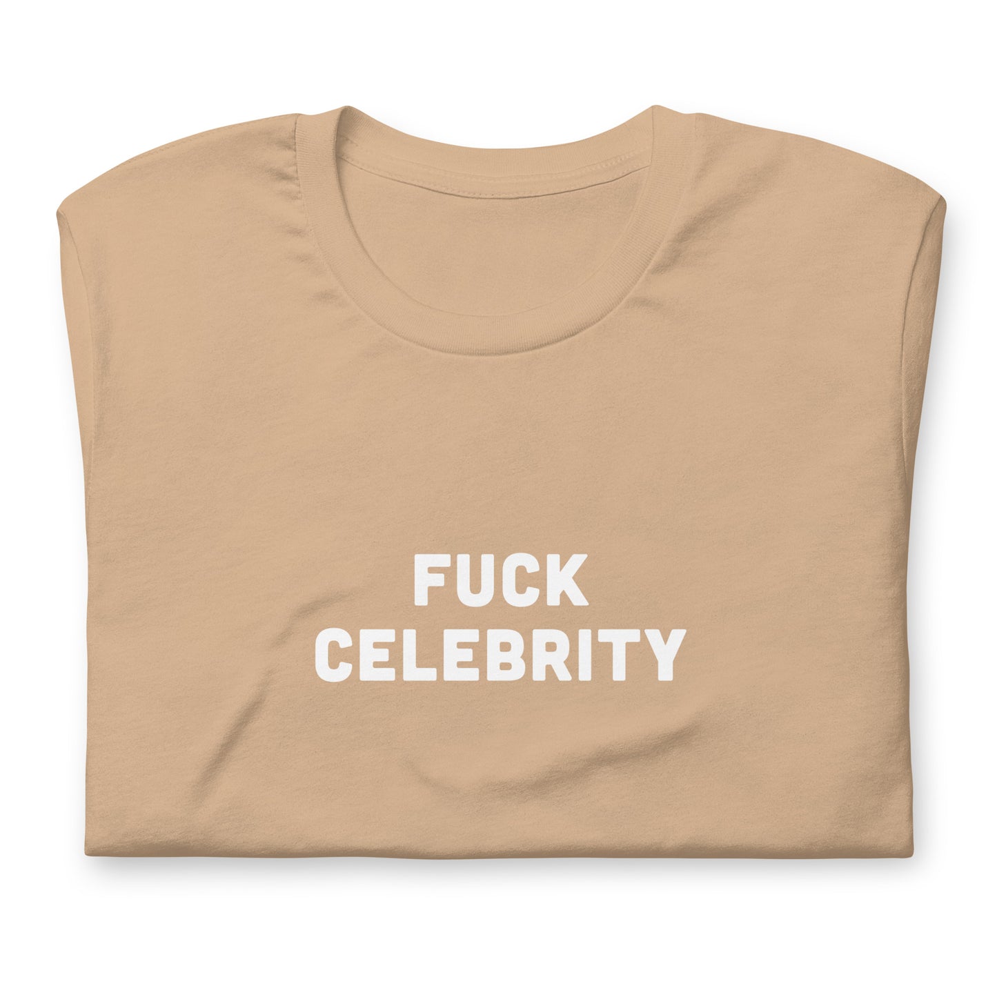 Fuck Celebrity T-Shirt Size XL Color Forest