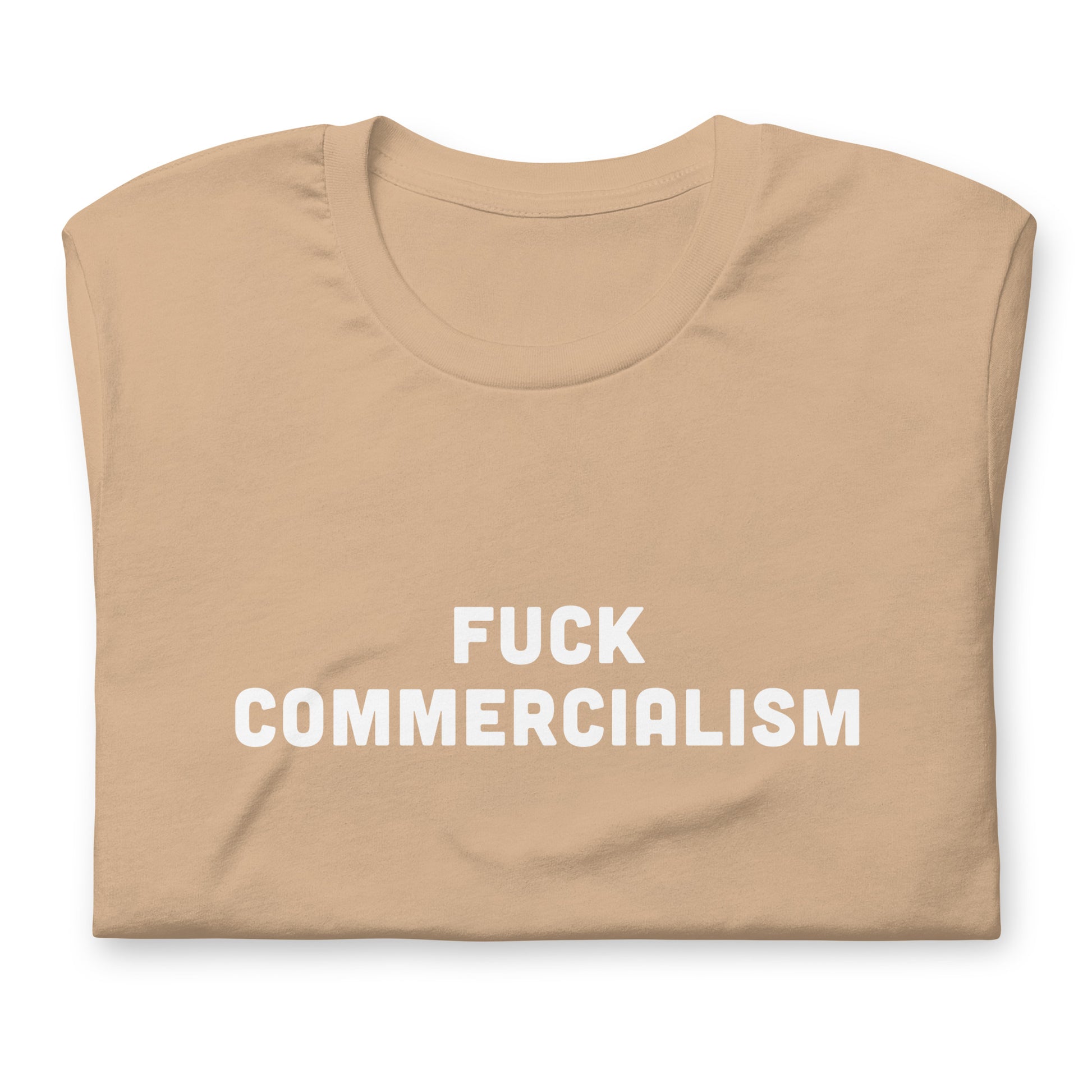 Fuck Commercialism T-Shirt Size XL Color Forest