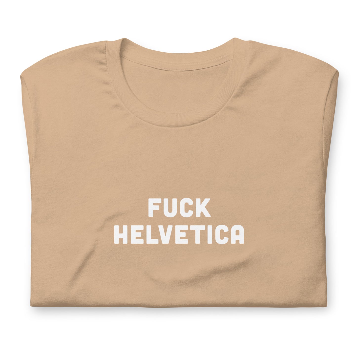 Fuck Helvetica T-Shirt Size XL Color Forest