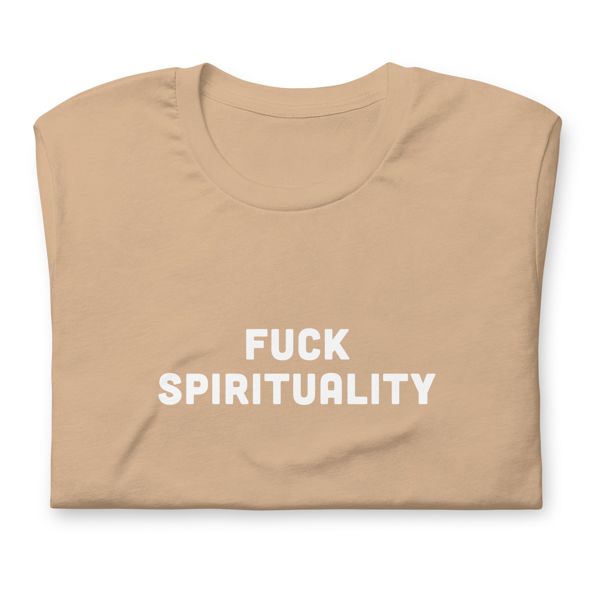 Fuck Spirituality T-Shirt Size XL Color Forest