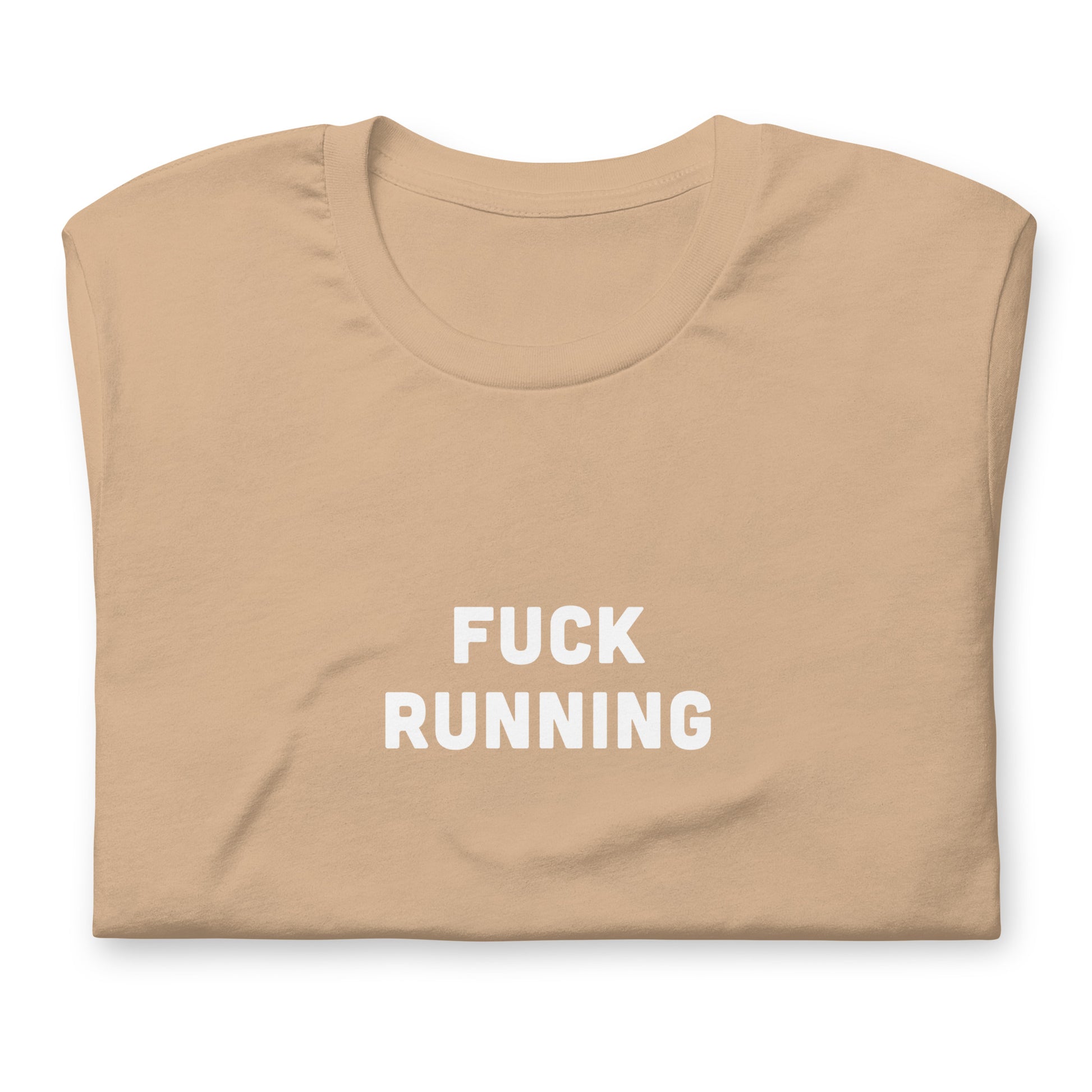 Fuck Running T-Shirt Size L Color Forest