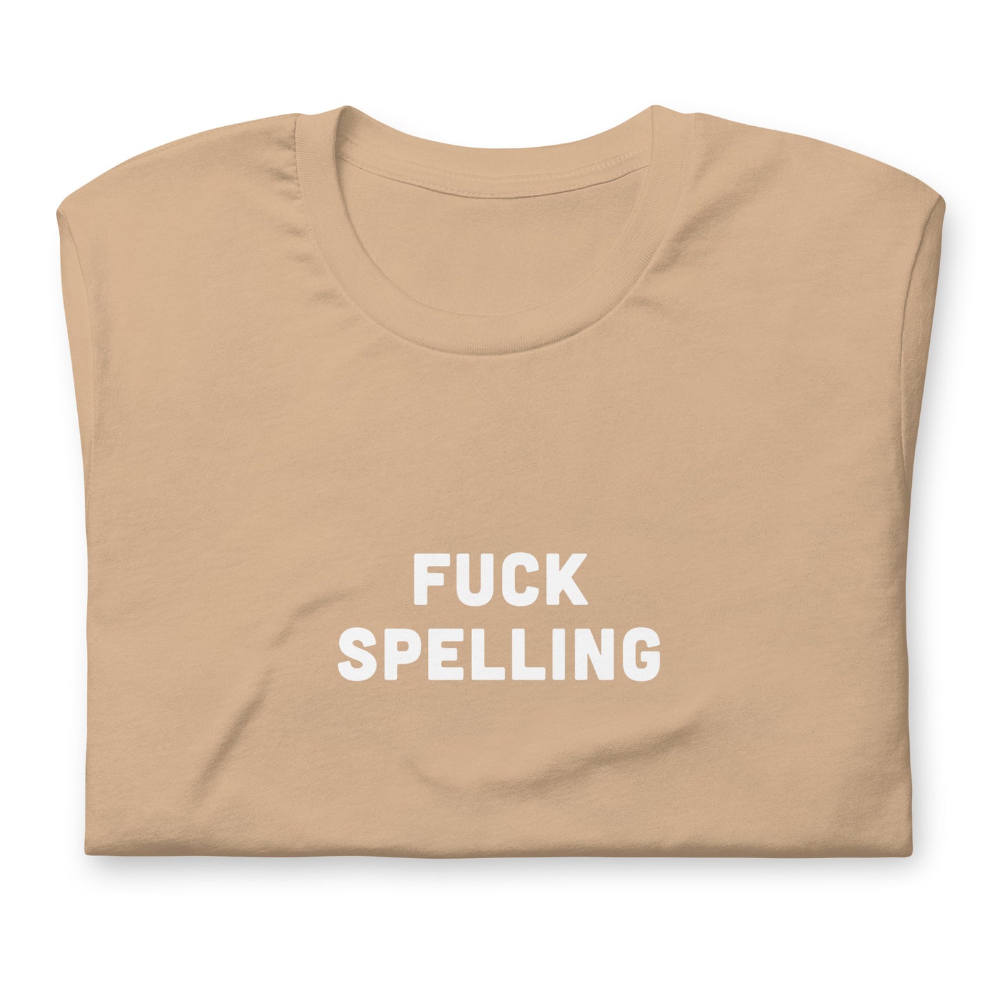 Fuck Spelling t-shirt  2XL Color Forest