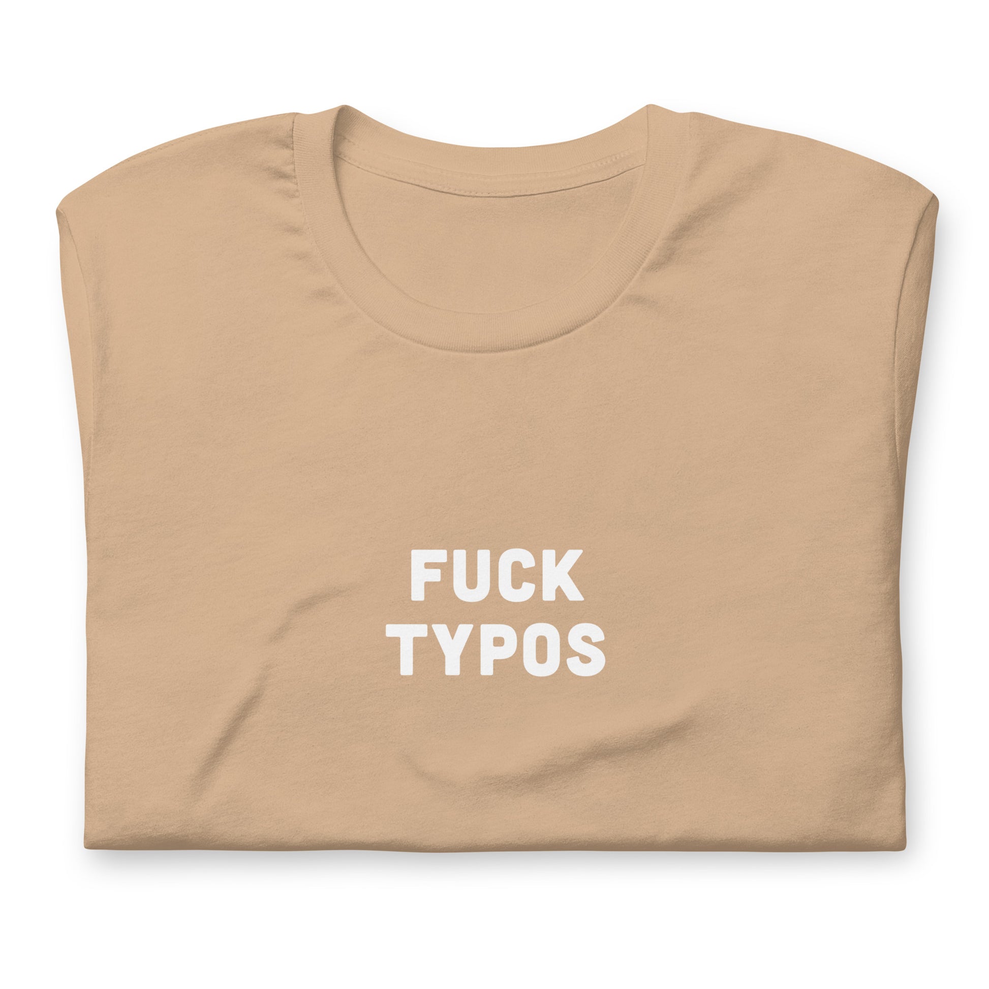 Fuck Typos t-shirt  L Color Forest