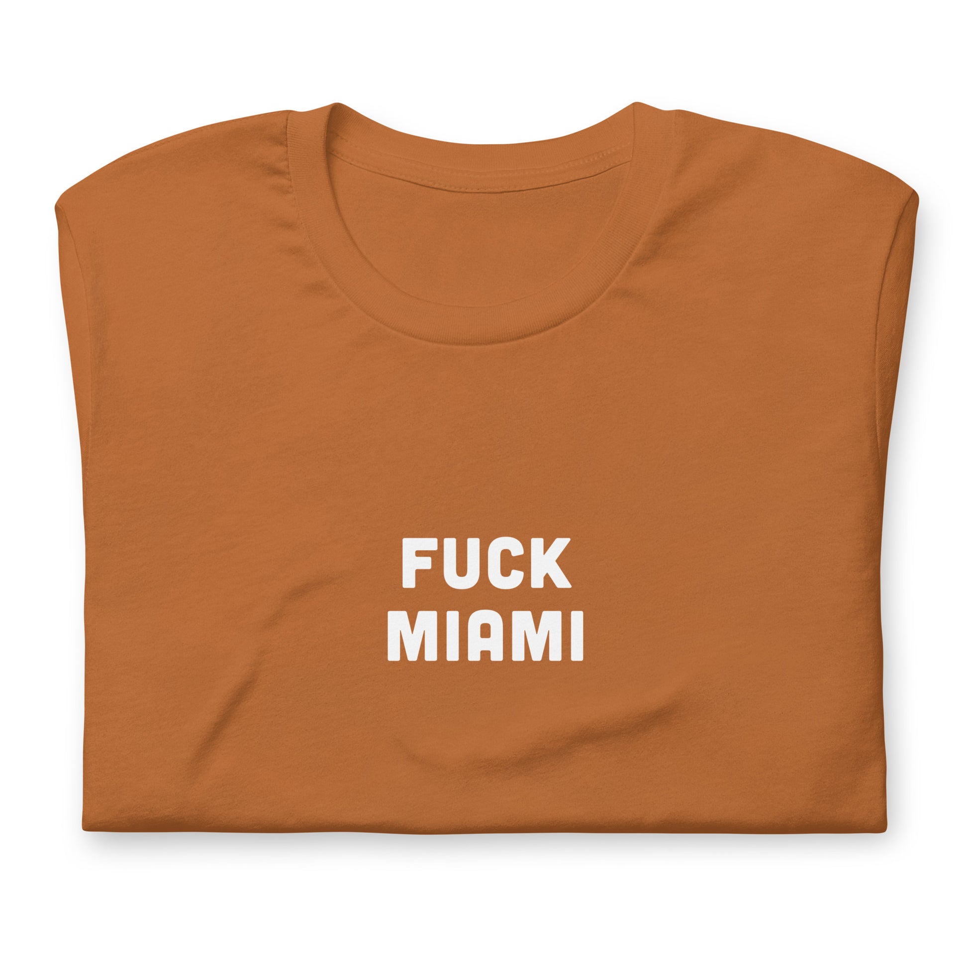 Fuck Miami T-Shirt Size S Color Forest