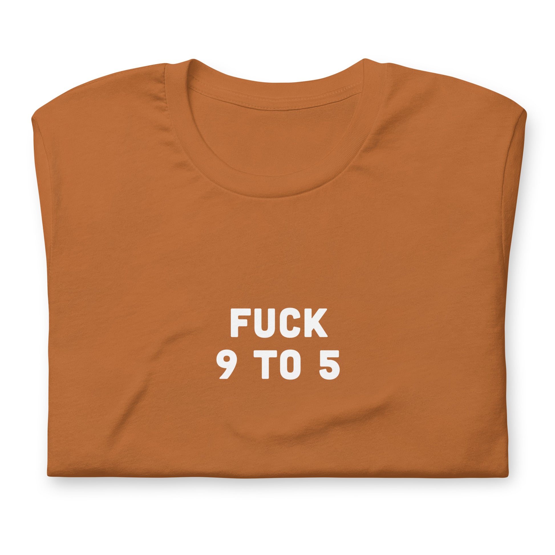 Fuck 9 To 5 T-Shirt Size L Color Navy