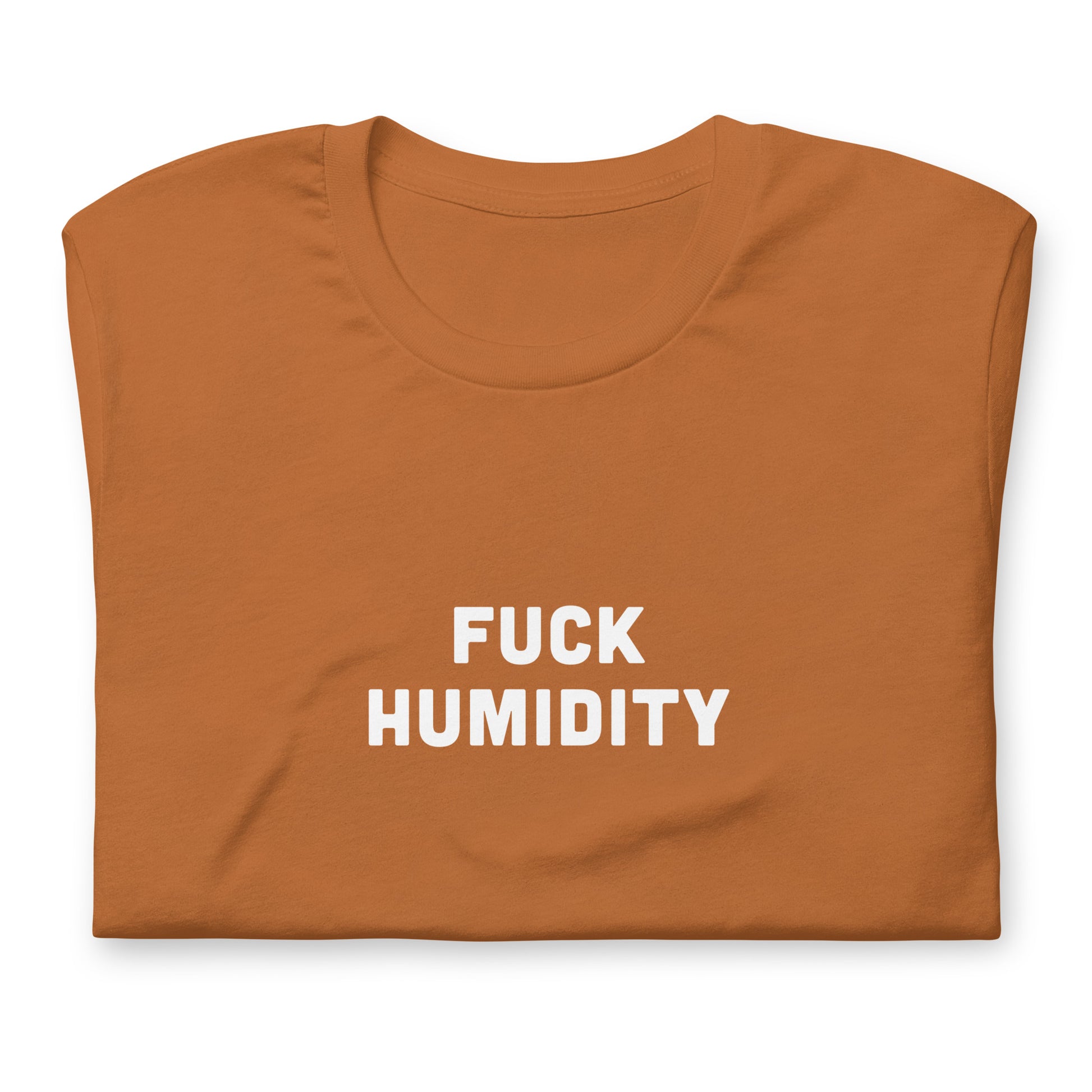 Fuck Humidity T-Shirt Size XL Color Navy