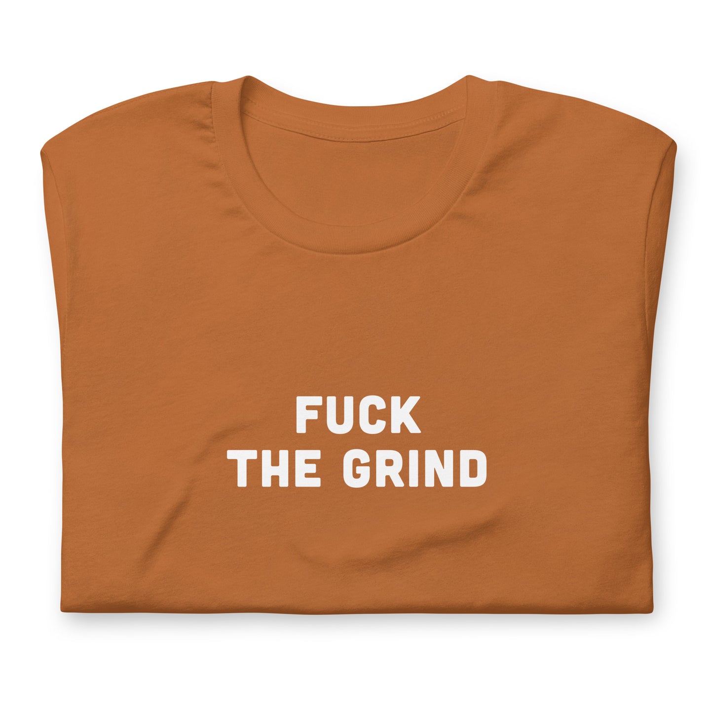 Fuck The Grind T-Shirt Size XL Color Navy
