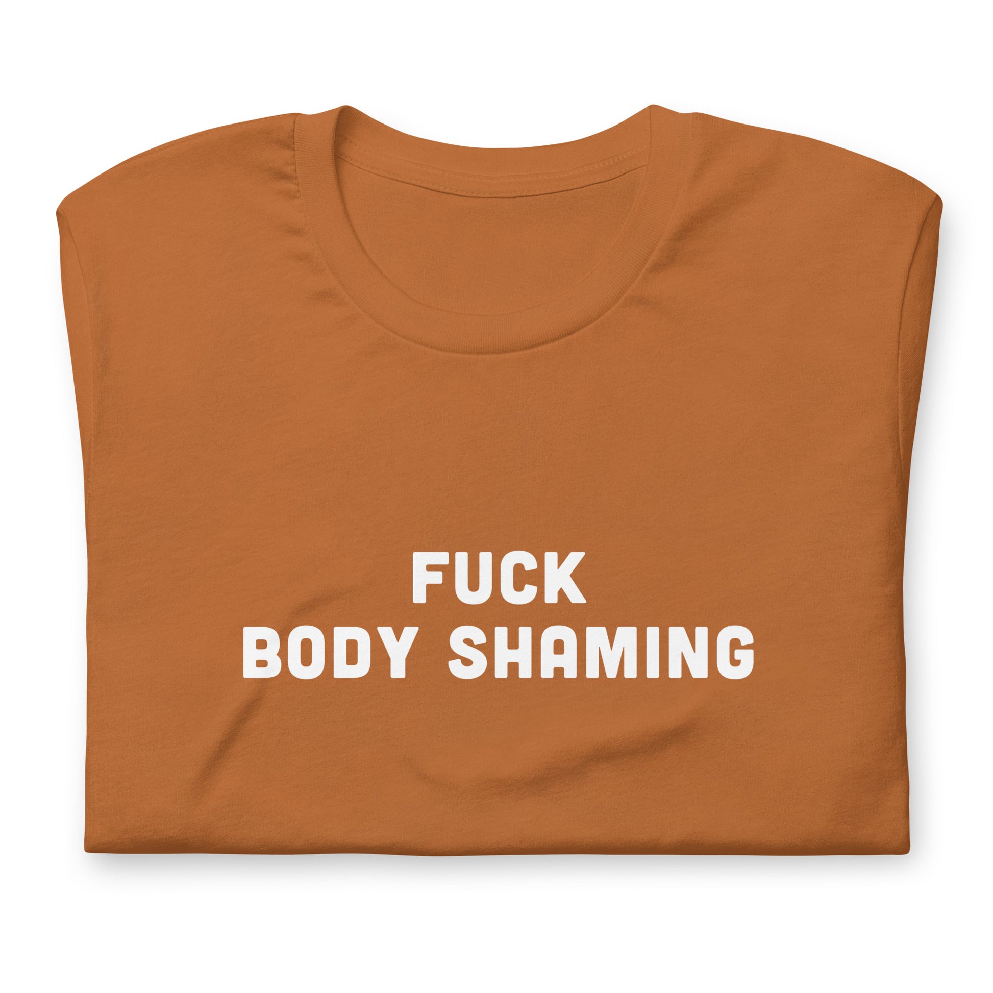 Fuck Body Shaming T-shirt Size XL Color Navy