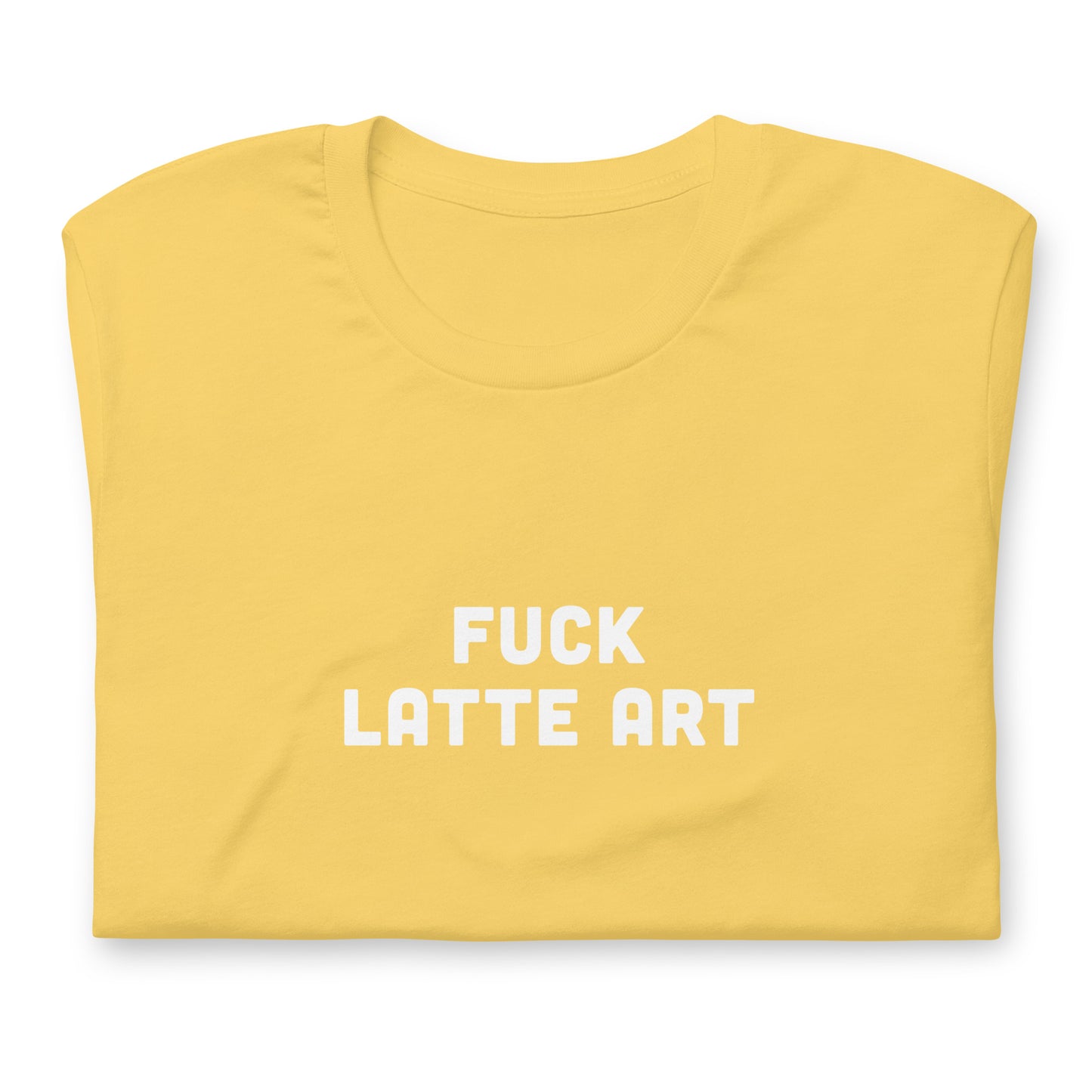 Fuck Latte Art T-Shirt Size XL Color Asphalt
