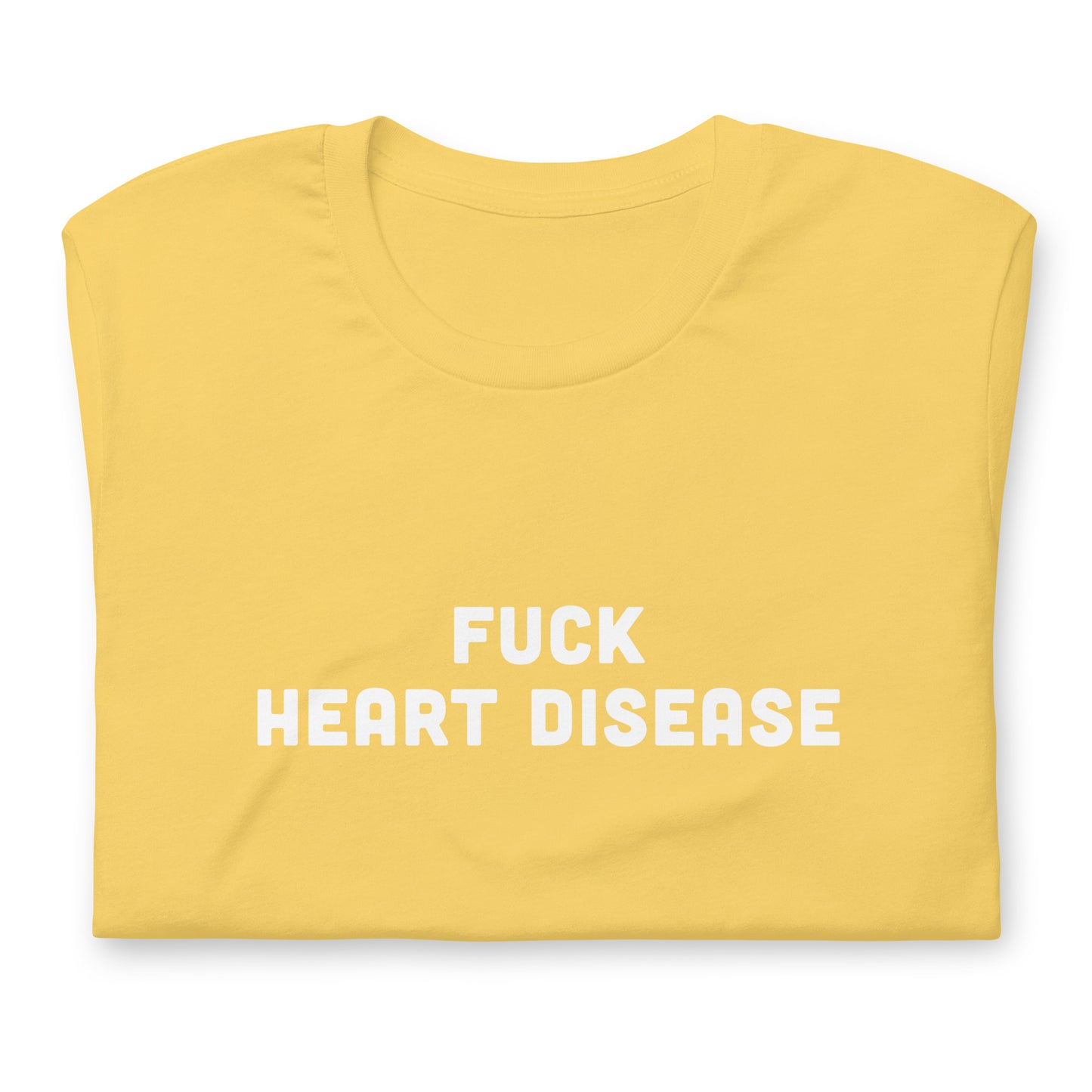 Fuck Heart Disease T-Shirt Size XL Color Asphalt