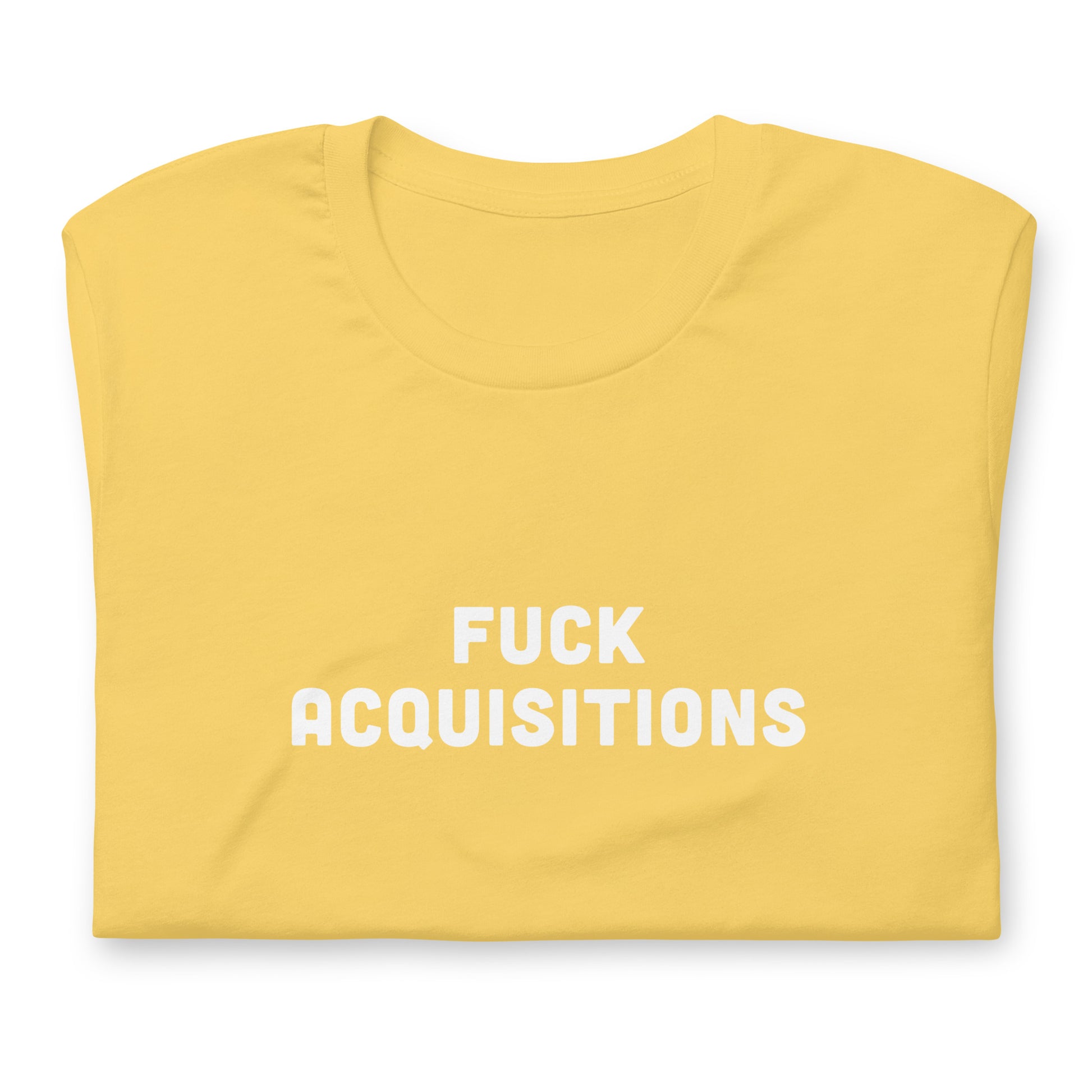 Fuck Acquisitions T-Shirt Size XL Color Asphalt