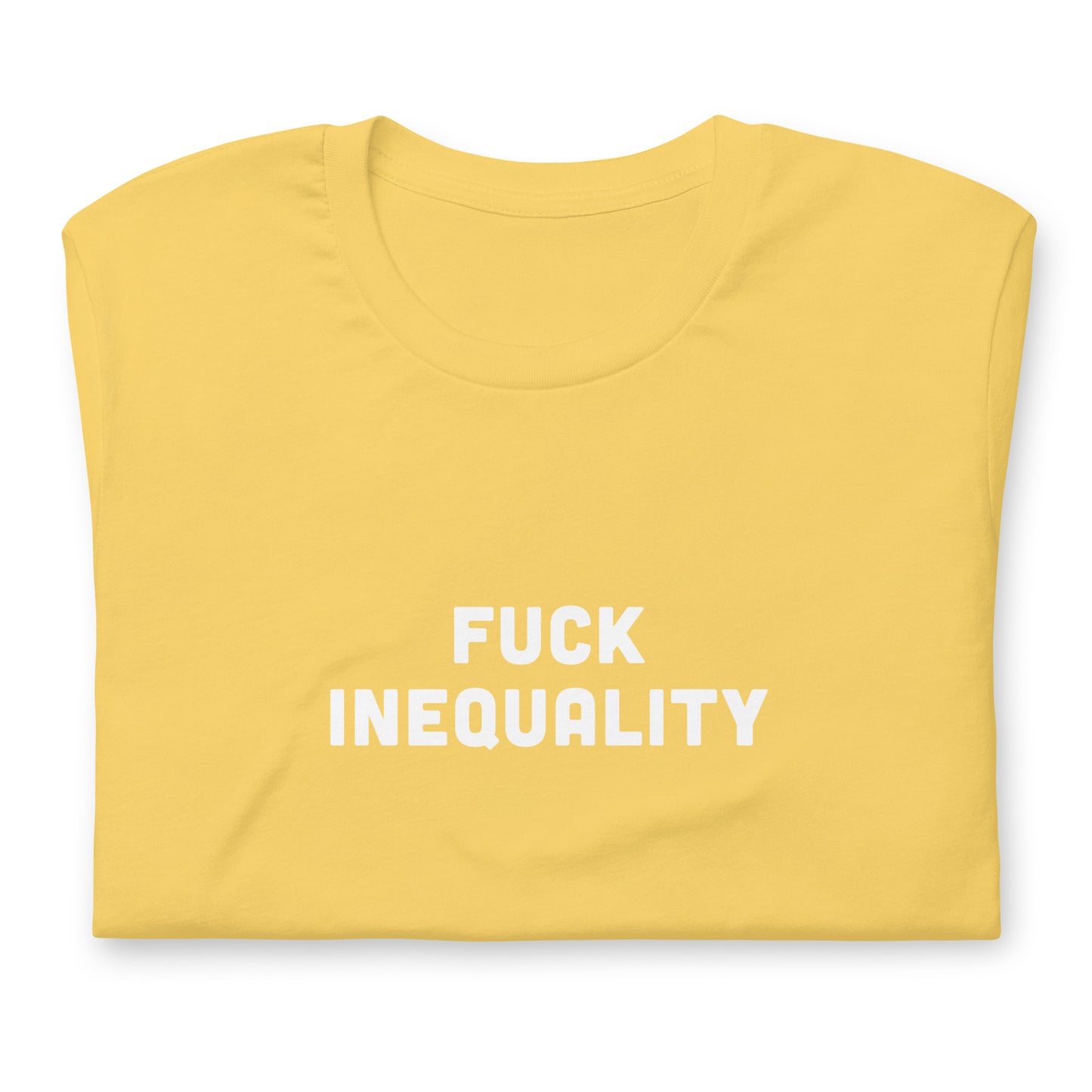Fuck Inequality T-Shirt Size XL Color Asphalt